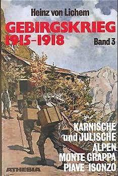 Gebirgskrieg 1915-1918