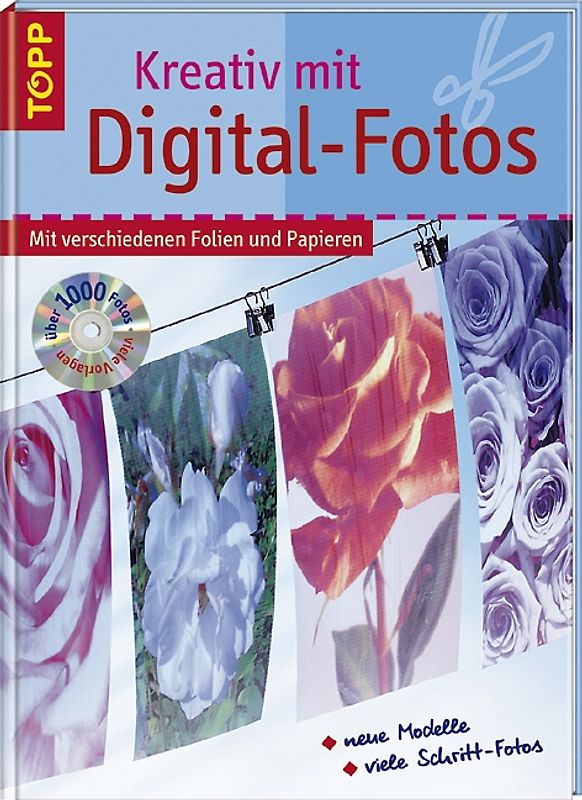 Kreativ mit Digital-Fotos