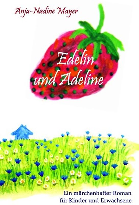 Edelin und Adeline