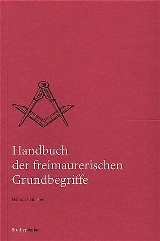 Handbuch der freimaurerischen Grundbegriffe