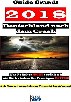 2018 - Deutschland nach dem Crash
