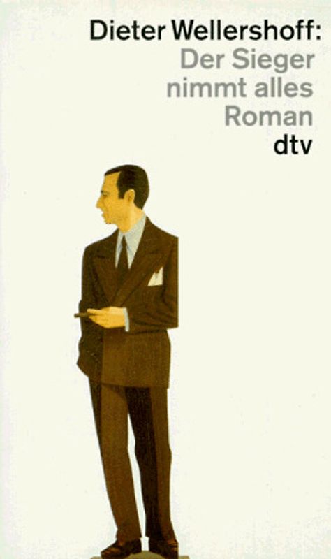 Der Sieger nimmt alles. Roman