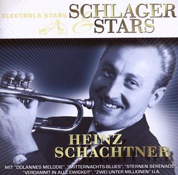 Heinz Schachtner - Schlager & Stars