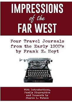 IMPRESSIONS of the FAR WEST