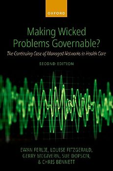 Making Wicked Problems Governable?