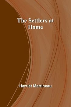 The Settlers at Home