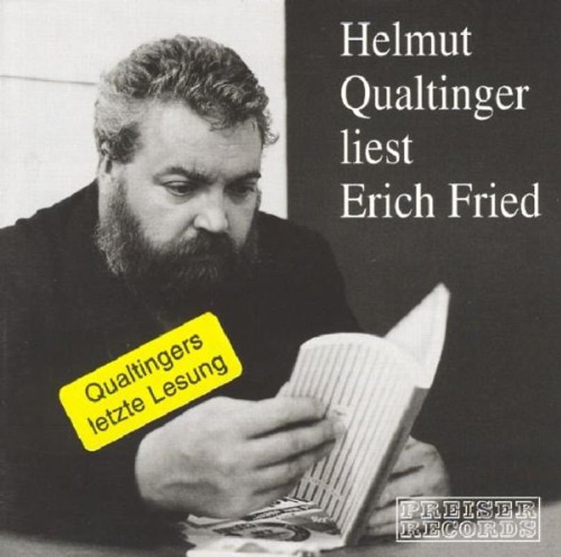 Helmut Qualtinger - Liest Erich Fried