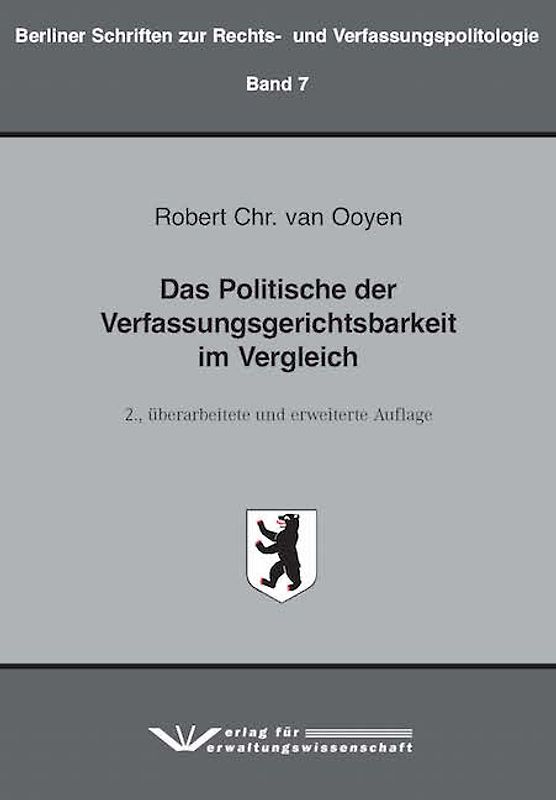 Das Politische der Verfassungsgerichtsbarkeit im Vergleich