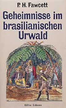 Geheimnisse im brasilianischen Urwald