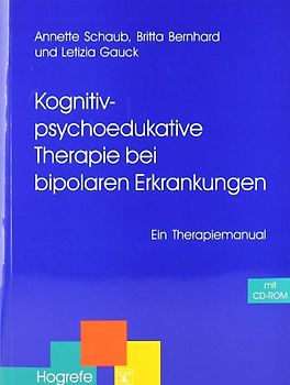 Kognitiv-psychoedukative Therapie bei bipolaren Erkrankungen