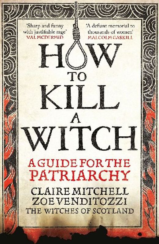 HOW TO KILL A WITCH