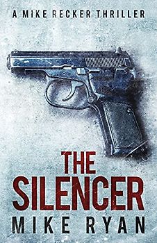 The Silencer (The Silencer Series, Band 1)