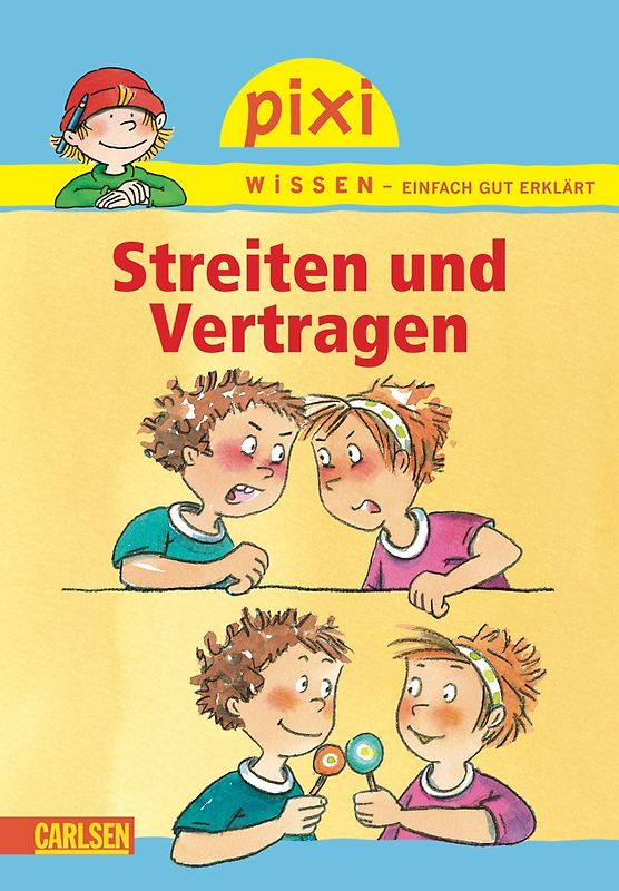 Pixi Wissen 24: VE 5 Streiten und Vertragen (5 Exemplare)