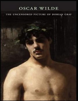 The Uncensored Picture of Dorian Gray