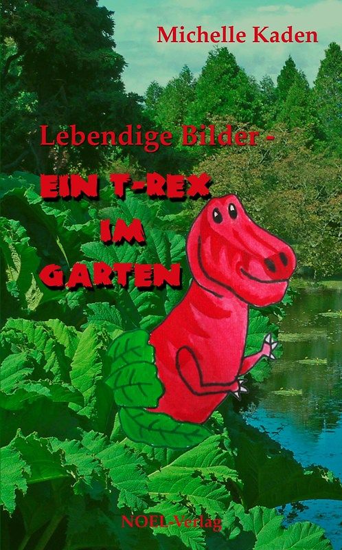 Lebendige Bilder - ein T-Rex im Garten