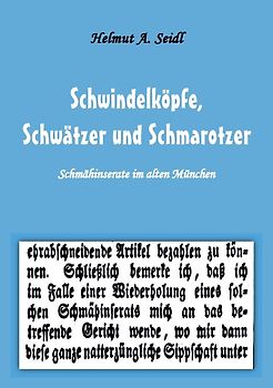 Schwindelköpfe, Schwätzer und Schmarotzer