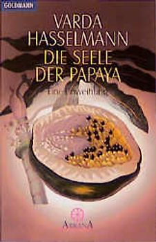 Die Seele der Papaya