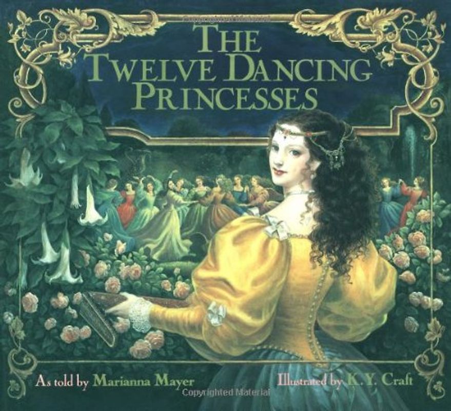 The Twelve Dancing Princesses - Marianna Mayer