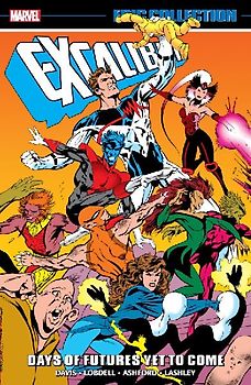 Excalibur Epic Collection: Days of Futures Yet to Come