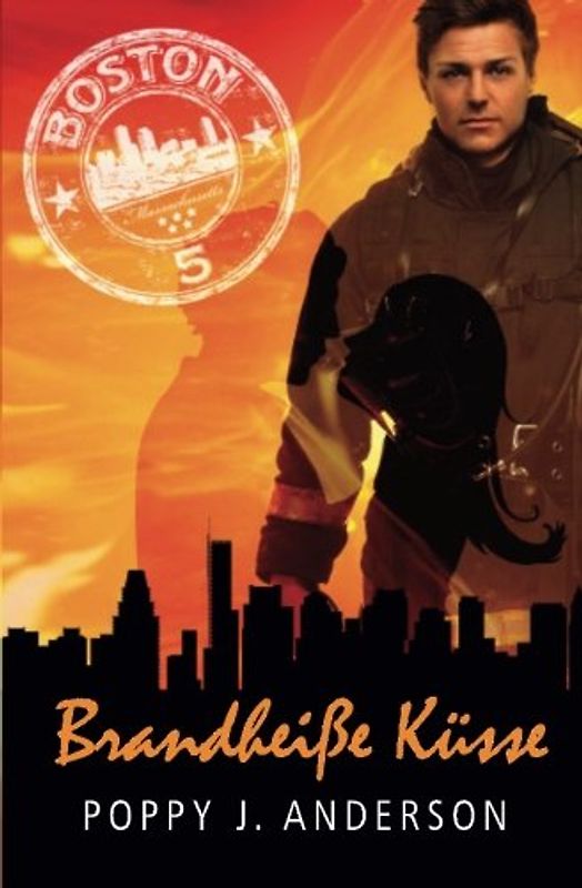 Brandheiße Küsse - Poppy J. Anderson [Taschenbuch]
