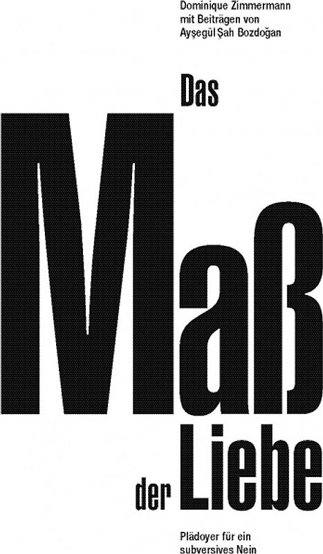 Das Maß der Liebe, 2. Aufl.