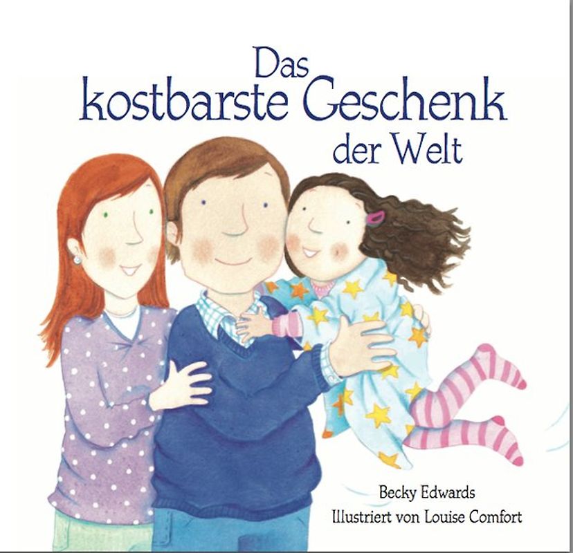 Das kostbarste Geschenk der Welt