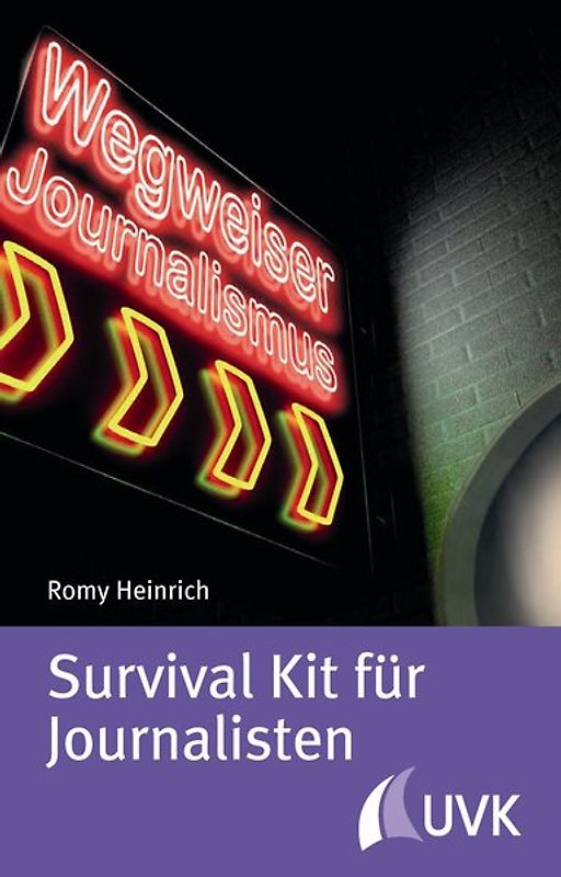 Survival Kit für Journalisten