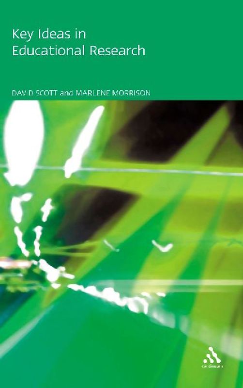 Key Ideas in Educational Research