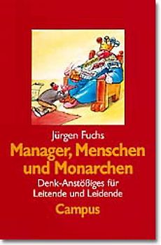 Manager, Menschen und Monarchen