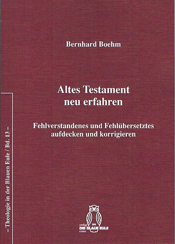 Altes Testament neu erfahren