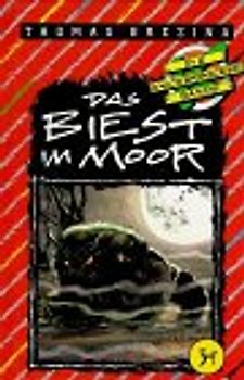 Knickerbocker-Bande / Das Biest im Moor. Ab 9 Jahren