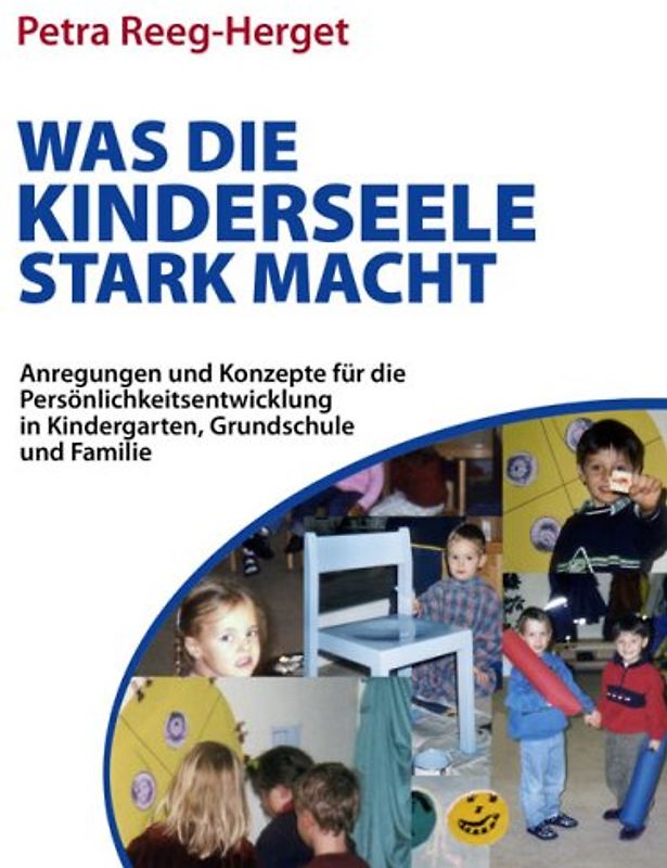 Was die Kinderseele stark macht