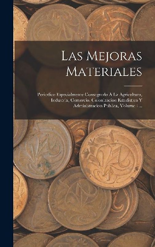 Las Mejoras Materiales