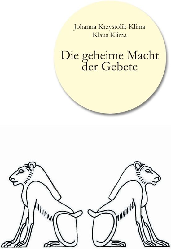 Die geheime Macht der Gebete