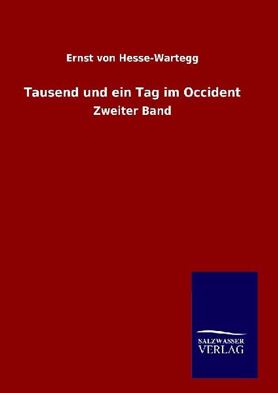 Tausend und ein Tag im Occident
