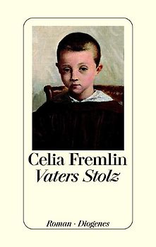 Vaters Stolz. Roman