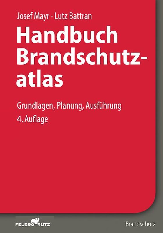 Handbuch Brandschutzatlas