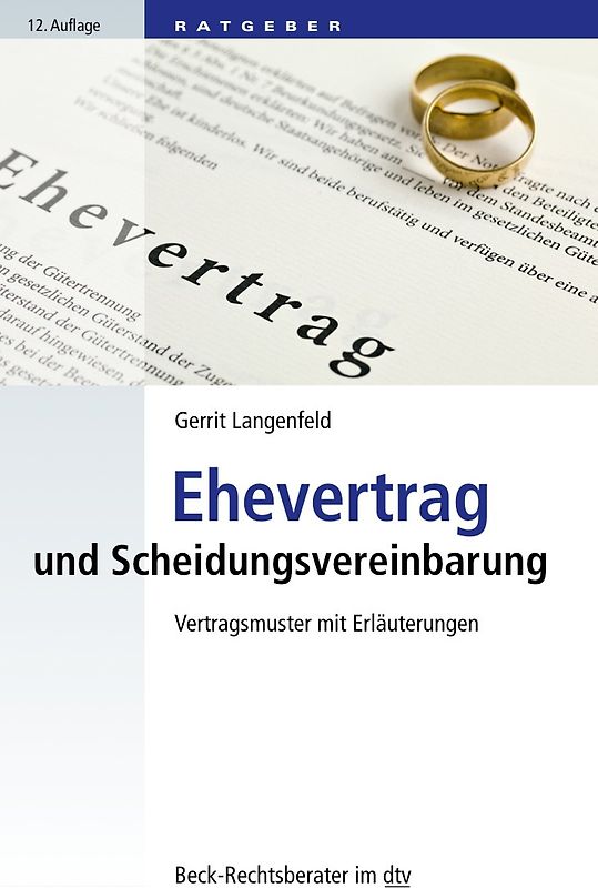 Ehevertrag und Scheidungsvereinbarung