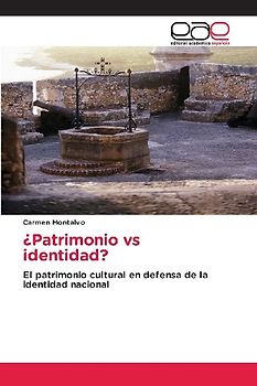 ¿Patrimonio vs identidad?