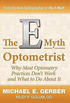 The E-Myth Optometrist