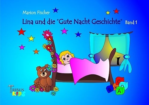 Lina und die Gute Nacht Geschichte