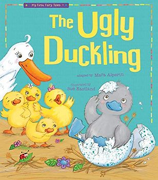 The Ugly Duckling (My First Fairy Tales)
