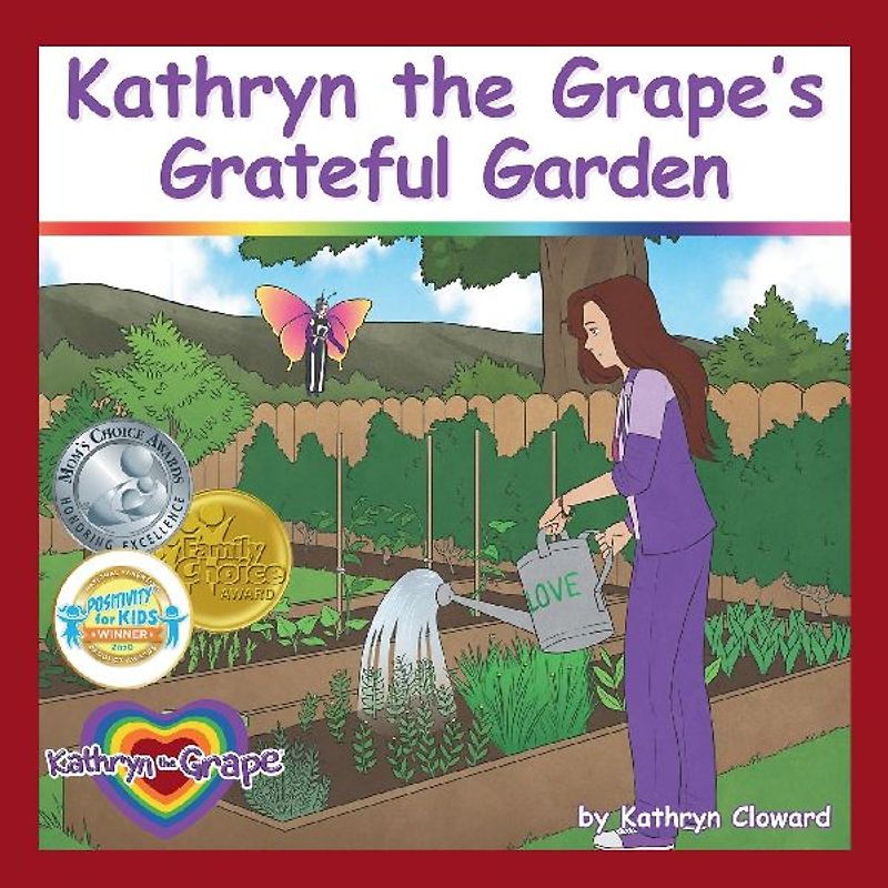 Kathryn the Grape's Grateful Garden