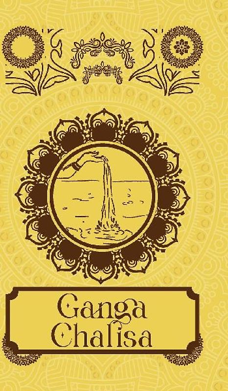 Ganga Chalisa [Premium Hardbound Edition] (In English and Hindi)