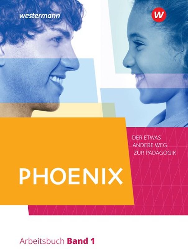 PHOENIX - Der etwas andere Weg zur Pädagogik - Erziehungswissenschaft in der gymnasialen Oberstufe - Ausgabe 2020