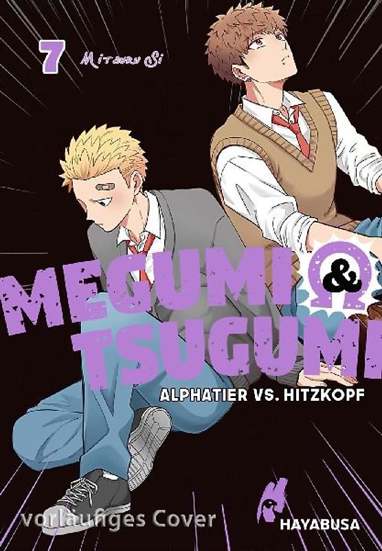 Megumi & Tsugumi – Alphatier vs. Hitzkopf 7