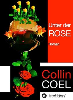 Unter der Rose