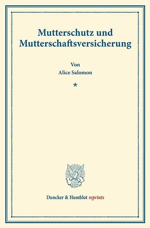 Mutterschutz und Mutterschaftsversicherung.