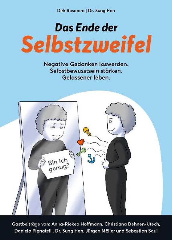 Das Ende der Selbstzweifel