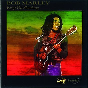 Bob Marley - Keep on Skanking